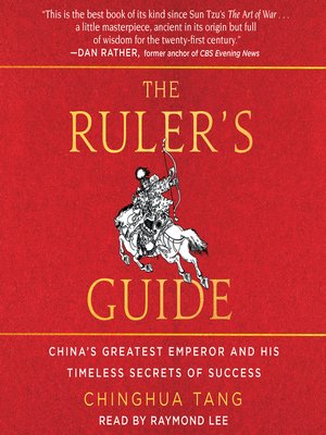 cover image of The Ruler's Guide: China's Greatest Emperor and His Timeless Secrets of Success